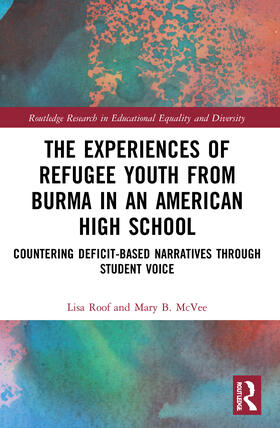 The Experiences of Refugee Youth from Burma in an American High School