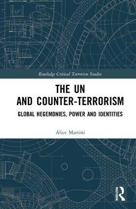 The UN and Counter-Terrorism