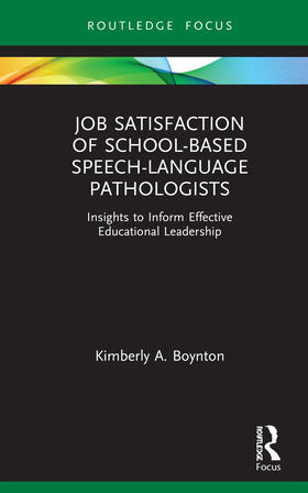 Job Satisfaction of School-Based Speech-Language Pathologists