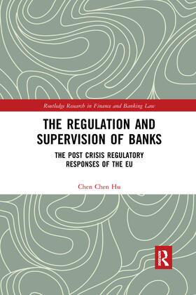 The Regulation and Supervision of Banks
