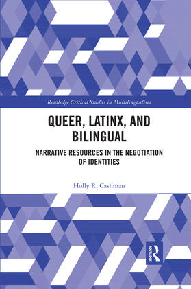 Queer, Latinx, and Bilingual