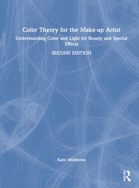 Middleton, K: Color Theory for the Make-up Artist