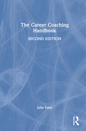 The Career Coaching Handbook