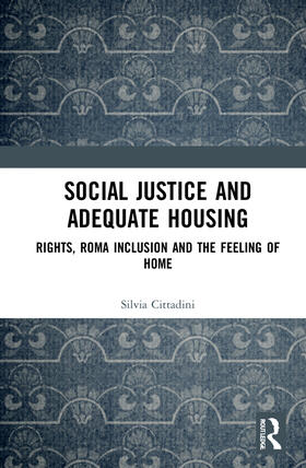 Social Justice and Adequate Housing