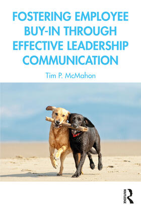 Fostering Employee Buy-in Through Effective Leadership Communication