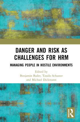 Danger and Risk as Challenges for HRM