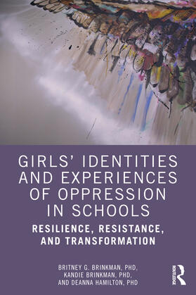 Girls' Identities and Experiences of Oppression in Schools