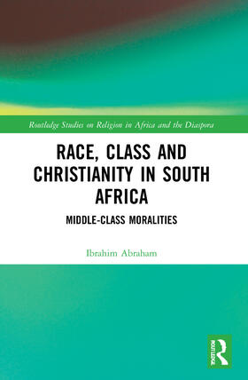 Race, Class and Christianity in South Africa