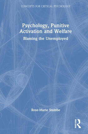 Psychology, Punitive Activation and Welfare