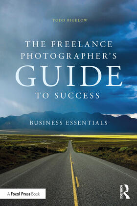 The Freelance Photographer's Guide To Success