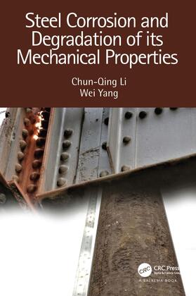 Li, C: Steel Corrosion and Degradation of its Mechanical Pro