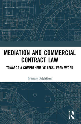 Mediation and Commercial Contract Law