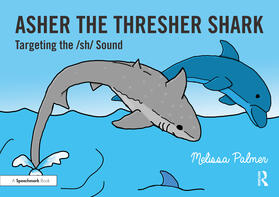 Palmer, M: Asher the Thresher Shark
