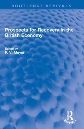 Prospects for Recovery in the British Economy