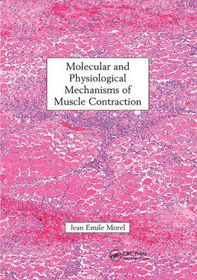 Molecular and Physiological Mechanisms of Muscle Contraction