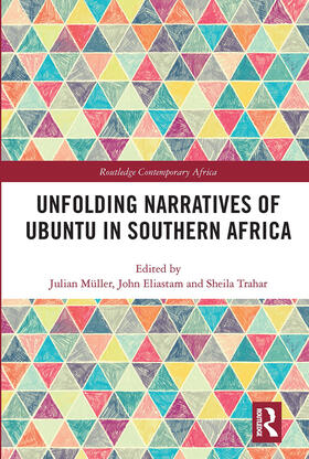 Unfolding Narratives of Ubuntu in Southern Africa