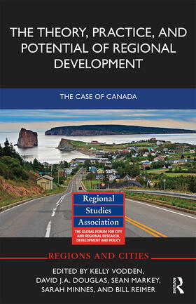 The Theory, Practice and Potential of Regional Development