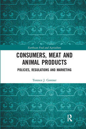 Centner, T: Consumers, Meat and Animal Products