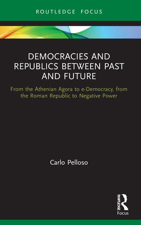 Democracies and Republics Between Past and Future