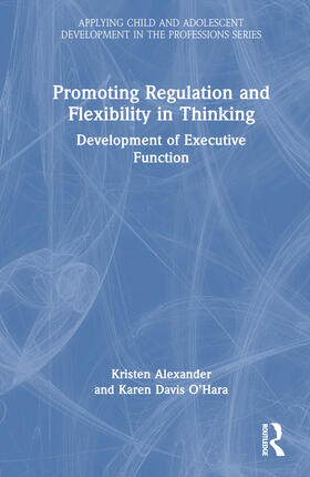 Promoting Regulation and Flexibility in Thinking