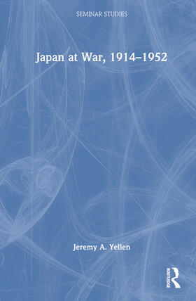 Japan at War, 1914-1952