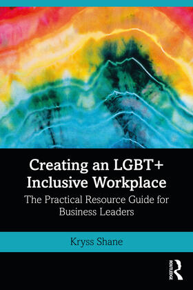 Creating an LGBT+ Inclusive Workplace