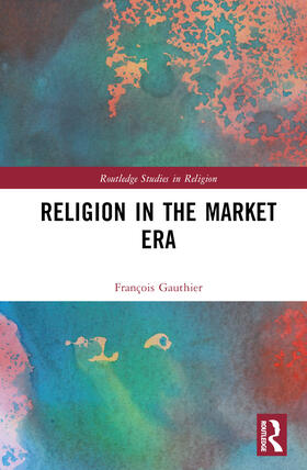 Religion in the Market Era