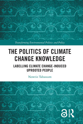 The Politics of Climate Change Knowledge