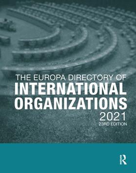 The Europa Directory of International Organizations 2021