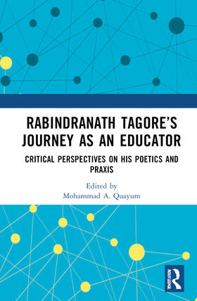 Rabindranath Tagore's Journey as an Educator