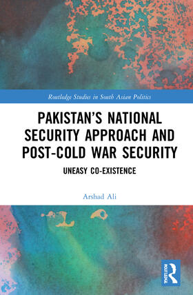 Ali, A: Pakistan's National Security Approach and Post-Cold