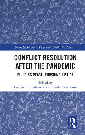 Conflict Resolution after the Pandemic