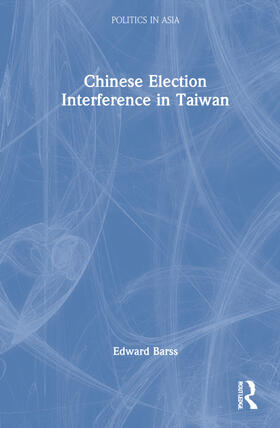 Chinese Election Interference in Taiwan