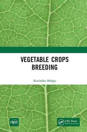 Mulge, R: Vegetable Crops Breeding