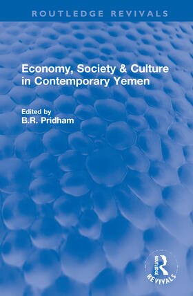 Economy, Society & Culture in Contemporary Yemen