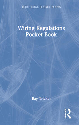Tricker, R: Wiring Regulations Pocket Book