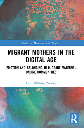 Migrant Mothers in the Digital Age