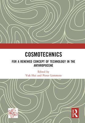 Cosmotechnics