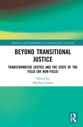 Beyond Transitional Justice