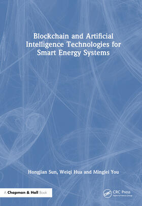 Blockchain and Artificial Intelligence Technologies for Smart Energy Systems