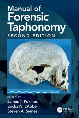 Manual of Forensic Taphonomy