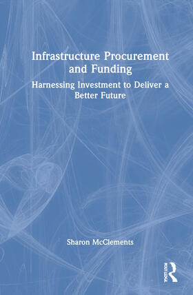 Infrastructure Procurement and Funding