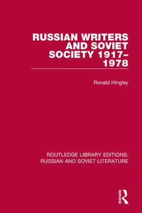 Russian Writers and Soviet Society 1917-1978