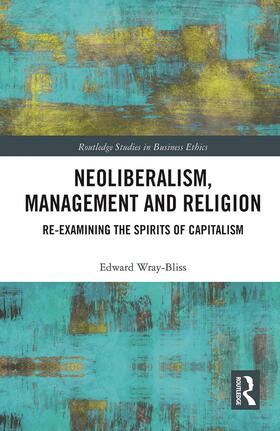 Neoliberalism, Management and Religion