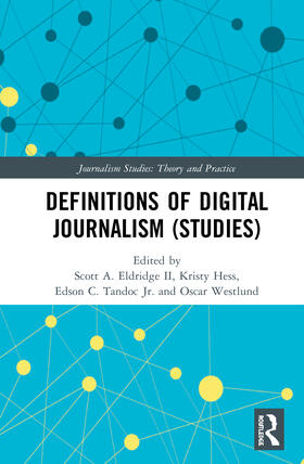 Definitions of Digital Journalism (Studies)