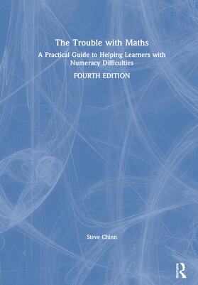 The Trouble with Maths: A Practical Guide to Helping Learners with Numeracy Difficulties