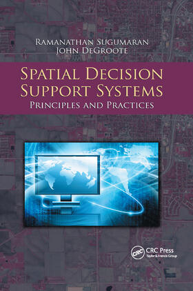 Sugumaran, R: Spatial Decision Support Systems