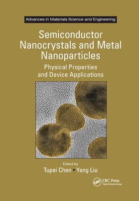 Semiconductor Nanocrystals and Metal Nanoparticles: Physical Properties and Device Applications