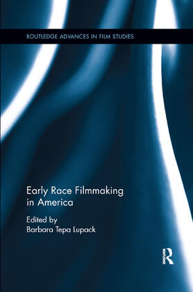 Early Race Filmmaking in America