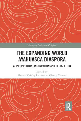 The Expanding World Ayahuasca Diaspora